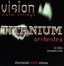 VISION TITANIUM ORCHESTRA　THOMASTIK バイオリン弦セット